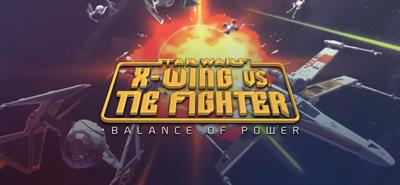 Star Wars: X-Wing vs. TIE Fighter - Banner Image