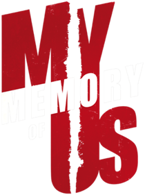 My Memory of Us - Clear Logo Image