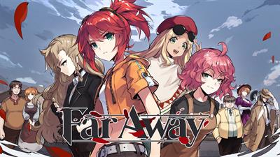 Far Away - Fanart - Background Image