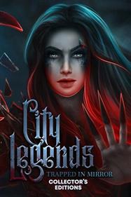 City Legends: Trapped In Mirror Collector's Edition