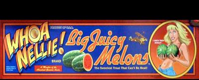 Whoa Nellie! Big Juicy Melons - Banner Image