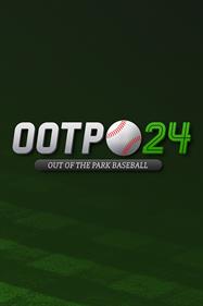 Out of the Park Baseball 24 - Box - Front Image