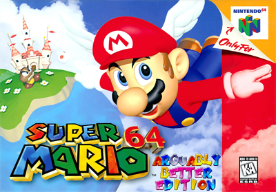 Super Mario 64: Arguably Better Edition - Box - Front Image