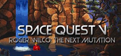 Space Quest V: Roger Wilco: The Next Mutation - Banner Image