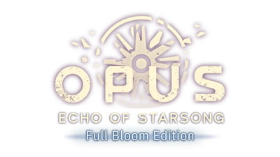 OPUS: Echo of Starsong - Full Bloom Edition - Clear Logo Image