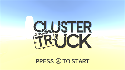 Clustertruck - Screenshot - Game Title Image