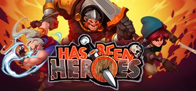 Has-Been Heroes - Banner Image