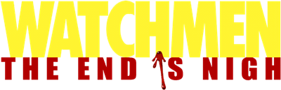 Watchmen: The End Is Nigh - Clear Logo Image