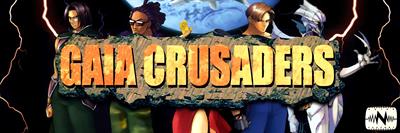 Gaia Crusaders - Arcade - Marquee Image