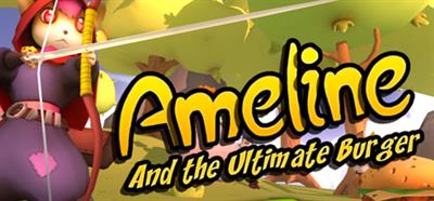 Ameline and the Ultimate Burger - Banner Image
