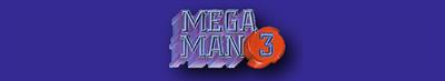 Mega Man 3 - Banner Image