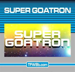 Super Goatron