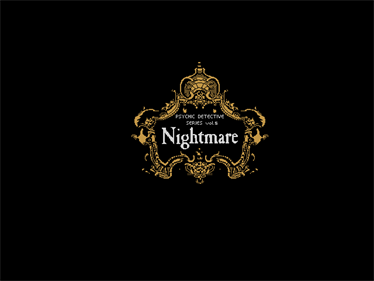 Psychic Detective Series Vol. 5: Nightmare - Screenshot - Game Title Image