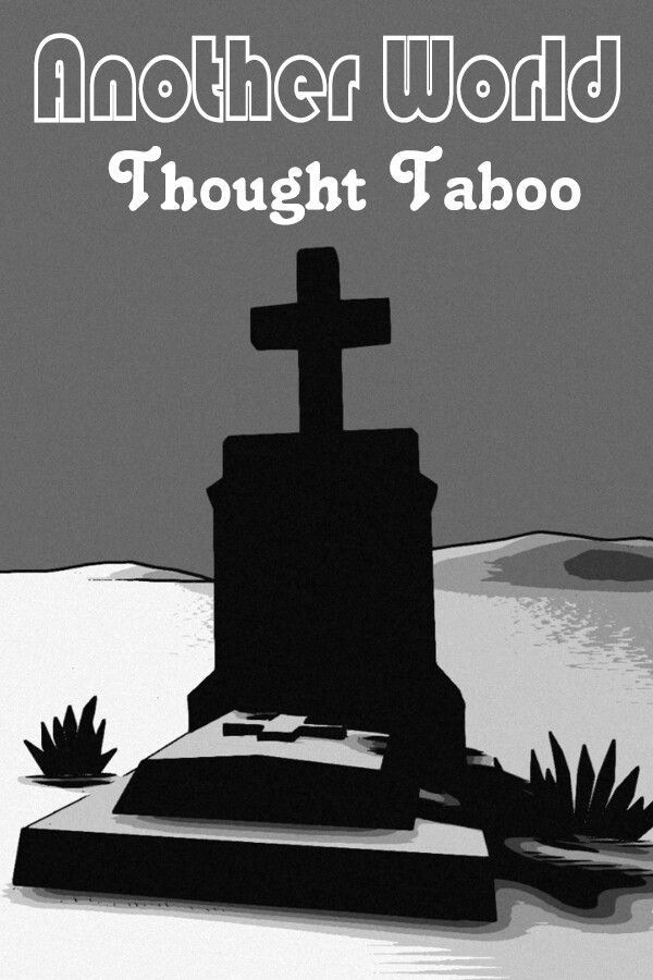Another World: Thought Taboo
