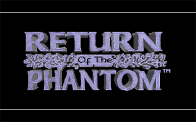 Return of the Phantom - Screenshot - Game Title Image