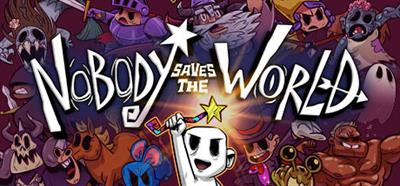 Nobody Saves the World - Banner Image