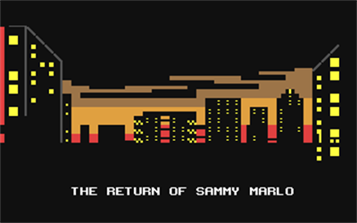 The Return of Sammy Marlo - Screenshot - Game Title Image