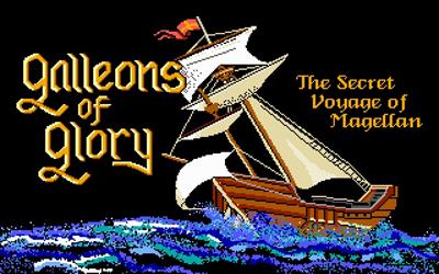 Galleons of Glory: The Secret Voyage of Magellan - Screenshot - Game Title