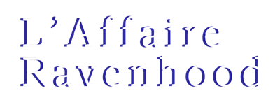 L'Affaire Ravenhood - Clear Logo Image