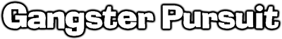 Gangster Pursuit - Clear Logo Image