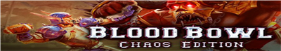 Blood Bowl: Chaos Edition - Banner Image