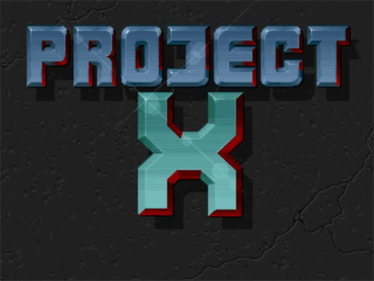 Project-X Special Edition - Screenshot - Game Title Image