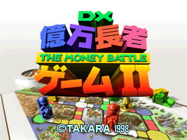 DX Okuman Chouja Game II: The Money Battle - Screenshot - Game Title Image