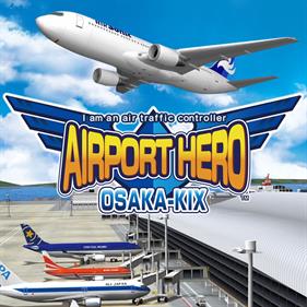 I Am An Air Traffic Controller: Airport Hero: Osaka-KIX - Box - Front Image