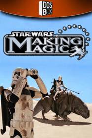 Star Wars: Making Magic