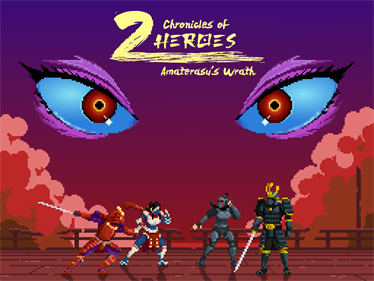 Chronicles of 2 Heroes: Amaterasu's Wrath