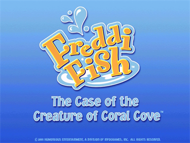 Freddi Fish 5: The Case of the Creature of Coral Cove - Screenshot - Game Title Image