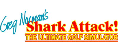 Greg Norman's Shark Attack!: The Ultimate Golf Simulator - Clear Logo Image