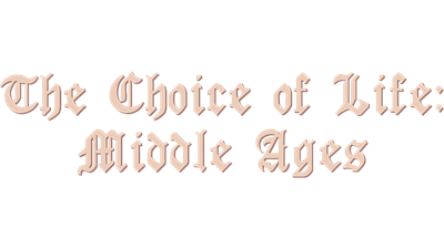 Choice of Life: Middle Ages - Clear Logo Image