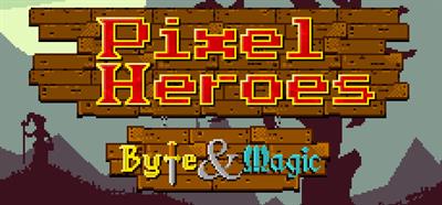 Pixel Heroes: Byte & Magic - Banner Image