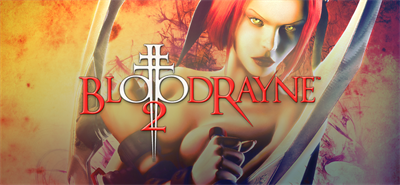 BloodRayne 2 (Legacy) - Banner Image