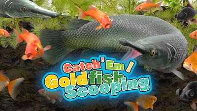 Catch 'Em! Goldfish Scooping - Fanart - Background Image