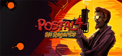 POSTAL 4: No Regerts - Banner Image