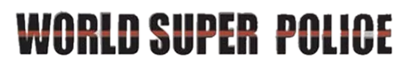 World Super Police - Clear Logo Image