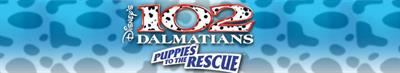 Disney's 102 Dalmatians: Puppies to the Rescue - Banner Image