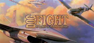 Dogfight: 80 Years of Aerial Warfare - Banner Image