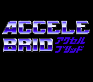 Accele Brid - Screenshot - Game Title Image