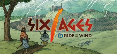Six Ages: Ride Like the Wind - Banner Image