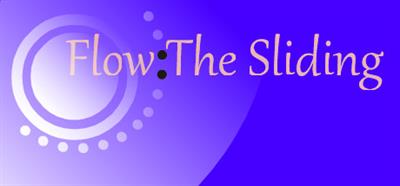 Flow: The Sliding - Banner Image