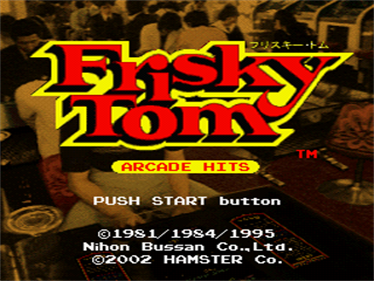 Arcade Hits: Frisky Tom - Screenshot - Game Title Image