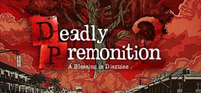 Deadly Premonition 2: A Blessing in Disguise - Banner Image