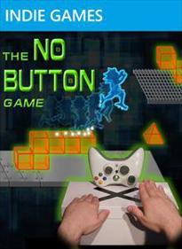The No Button Game