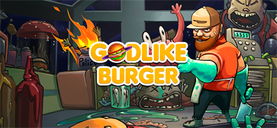 Godlike Burger - Banner Image