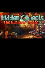 Hidden Objects - The Mystery House