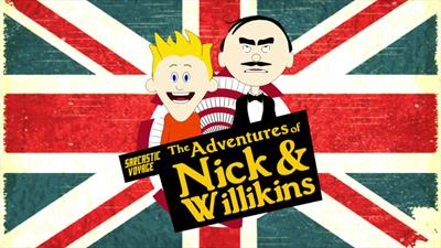 The Adventures of Nick & Willikins - Banner Image