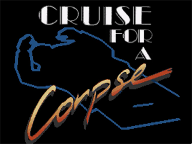 Cruise for a Corpse - Screenshot - Game Title Image